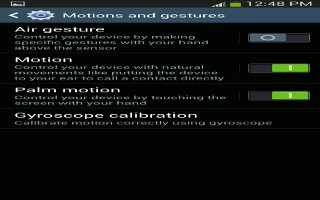 How To Use Motion And Gesture Settings On Samsung Galaxy S4