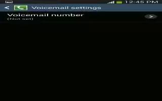 How To Use Voicemail Settings On Samsung Galaxy S4