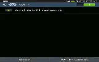 How To Use WiFi Settings On Samsung Galaxy S4