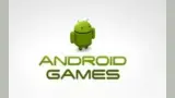 Popular Games For Android (Part 1)