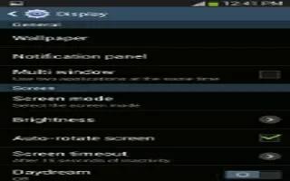 How To Use Display Settings - Samsung Galaxy S4 Active
