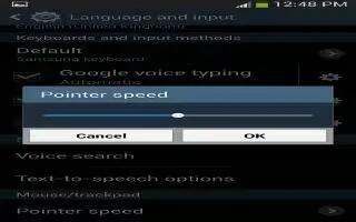 How To Customize Pointer Speed – Samsung Galaxy S4 Active