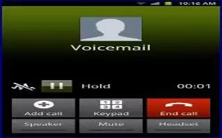 How To Use Voice Mail – Samsung Galaxy S4 Active