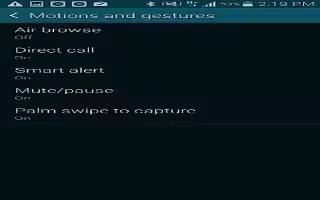 How To Use Motions and Gestures - Samsung Galaxy S5