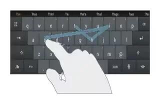 How To Enter Text Using Swype – Samsung Galaxy Tab 4