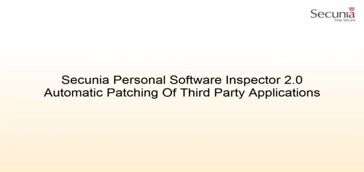 Secunia Personal Software Inspector 2.0
