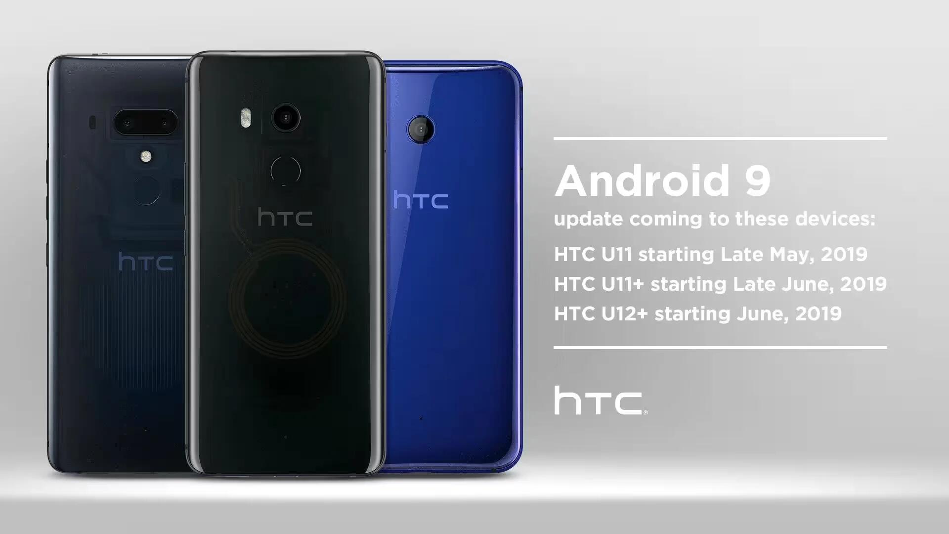 HTC Android Pie Update Timeline for HTC U11, U11+, and U12+