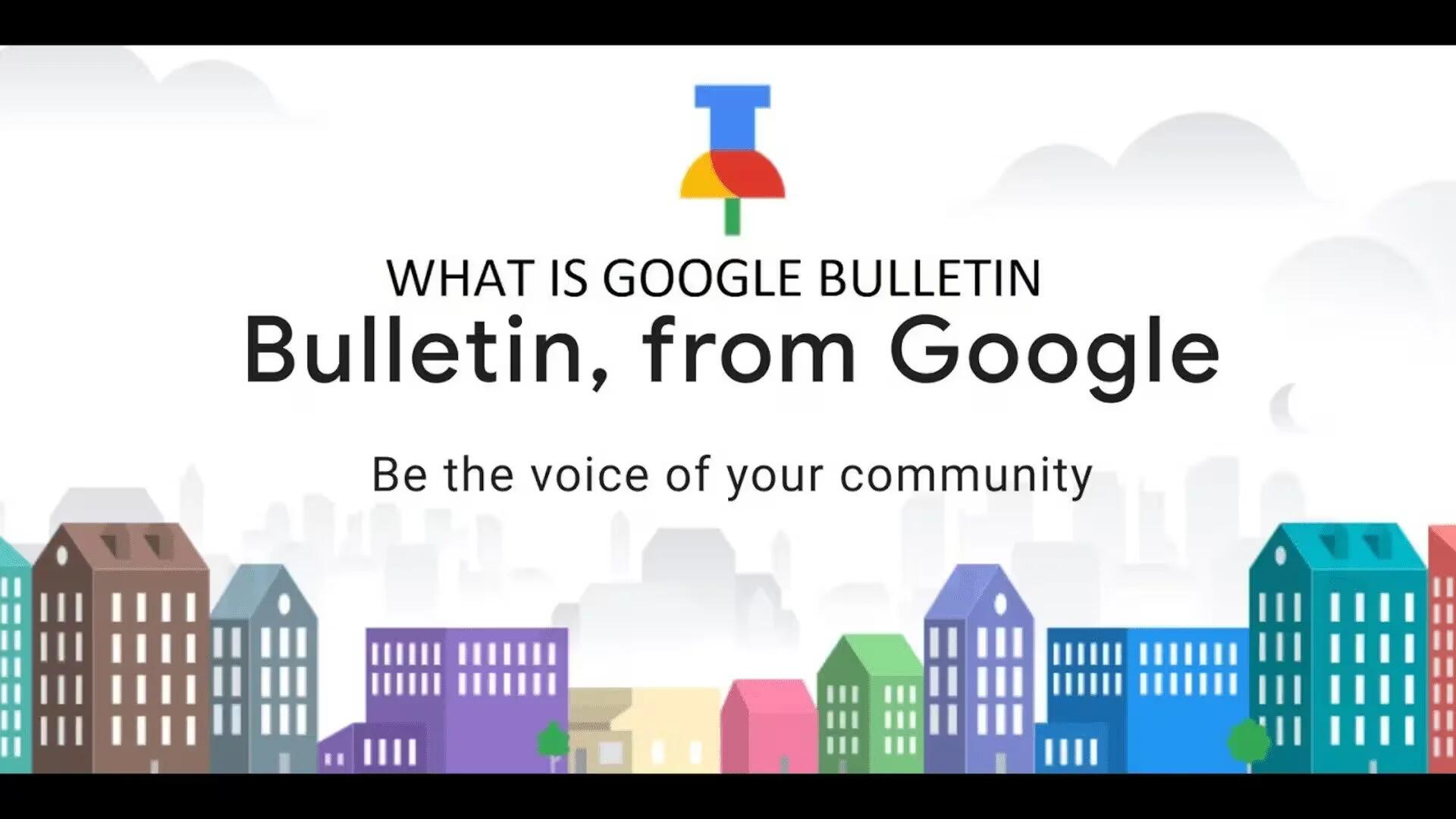 Google Bulletin